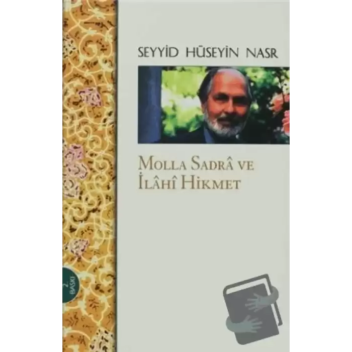 Molla Sadra ve İlahi Hikmet