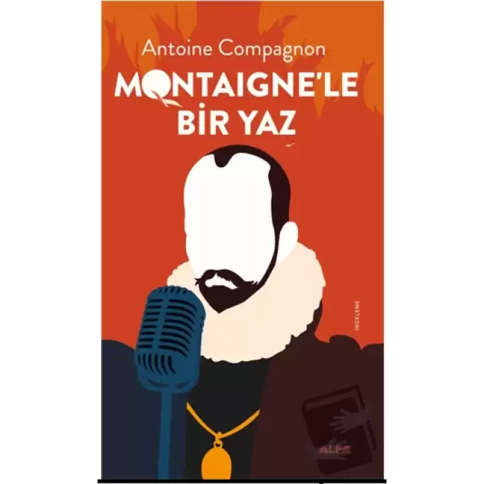 Montaigne’le Bir Yaz