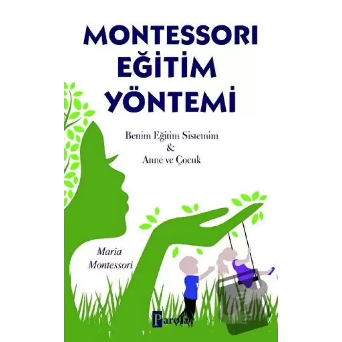 Montessori Eğitim Yöntemi