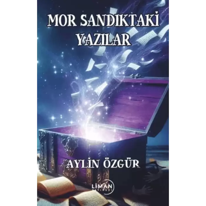 Mor Sandıktaki Yazılar