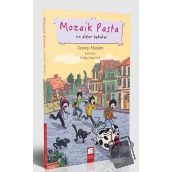 Mozaik Pasta ve Diğer Öyküler