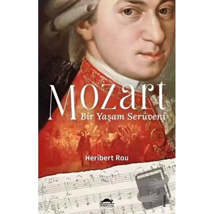 Mozart: Bir Yaşam Serüveni