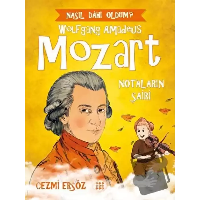 Mozart - Notaların Şairi