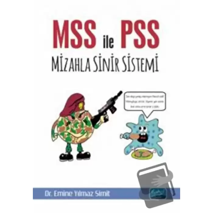 MSS ile PSS, Mizahla Sinir Sistemi