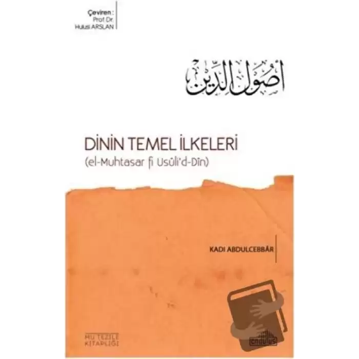 Mutezile Akaidi - Dinin Temel İlkeleri