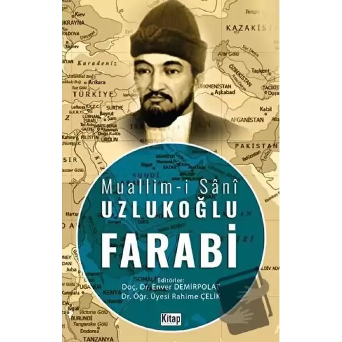 Muallim-i Şani Uzlukoğlu Farabi