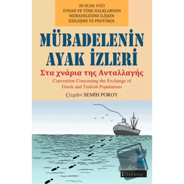 Mübadelenin Ayak İzleri