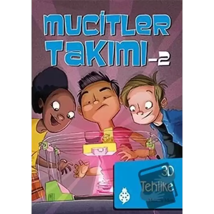 Mucitler Takımı 2: 3D Tehlike