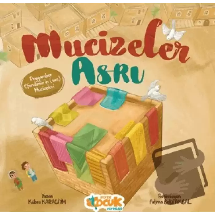 Mucizeler Asrı