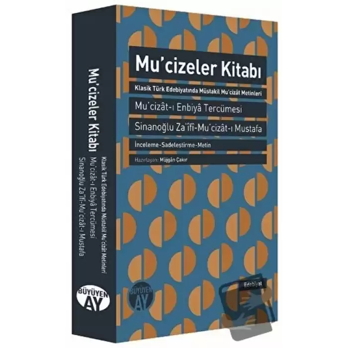 Mucizeler Kitabı : Mucizat-ı Enbiya Tercümesi