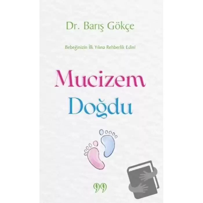 Mucizem Doğdu