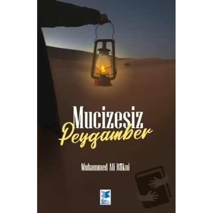 Mucizesiz Peygamber