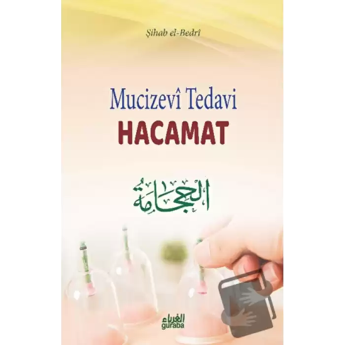 Mucizevi Tedavi Hacamat