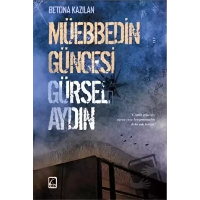 Müebbedin Güncesi