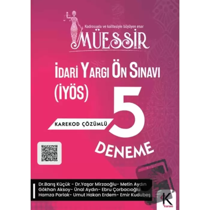 Müessir İdari Yargı Ön Sınavı (İYÖS) 5 Deneme Karekod Çözümlü