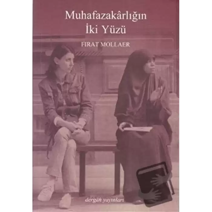 Muhafazakarlığın İki Yüzü