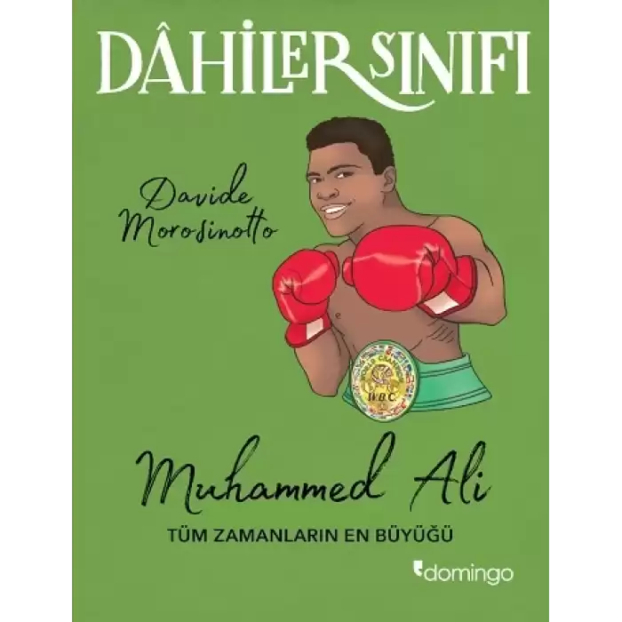 Muhammed Ali Tüm Zamanların En Büyüğü - Dahiler Sınıfı