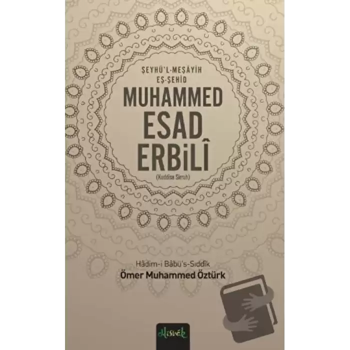 Muhammed Esad Erbili (K.S)