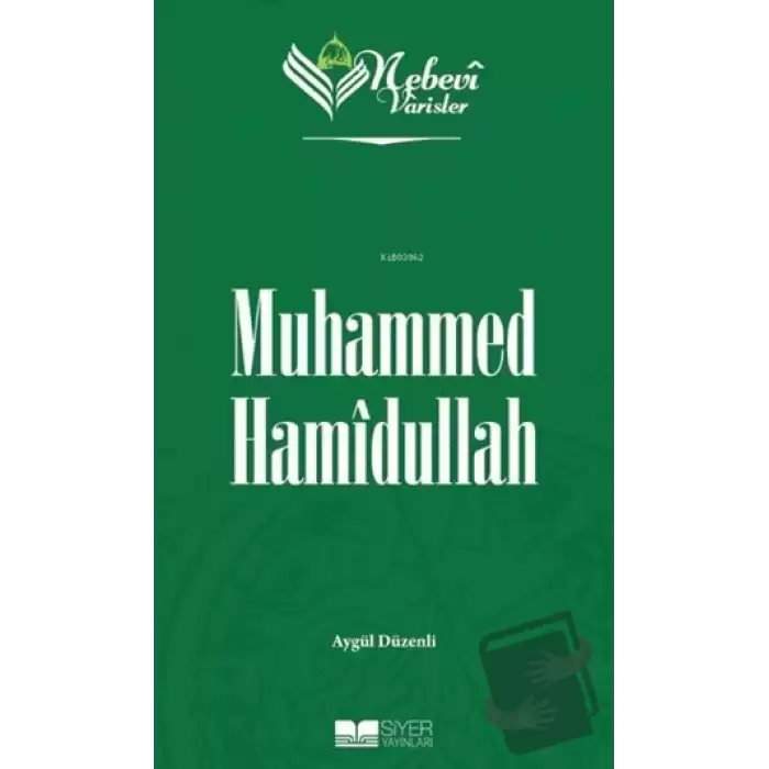 Muhammed Hamidullah - Nebevi Varisler 99