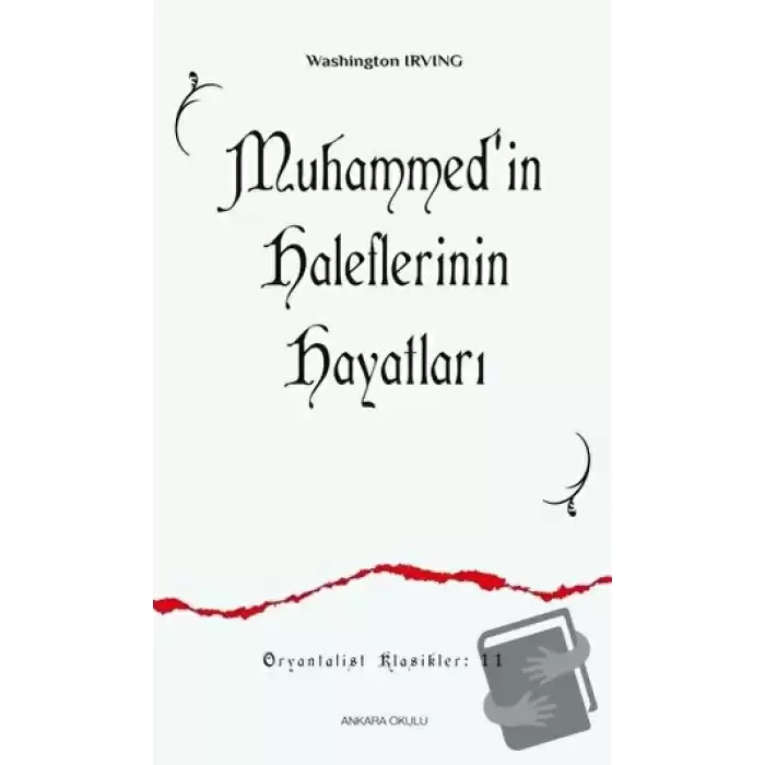 Muhammed’in Haleflerinin Hayatları