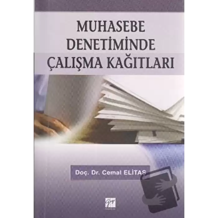 Muhasebe Denetiminde Çalışma Kağıtları