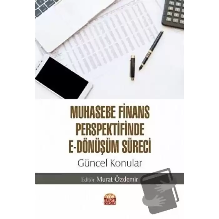 Muhasebe Finans Perspektifinde E-Dönüşüm Süreci