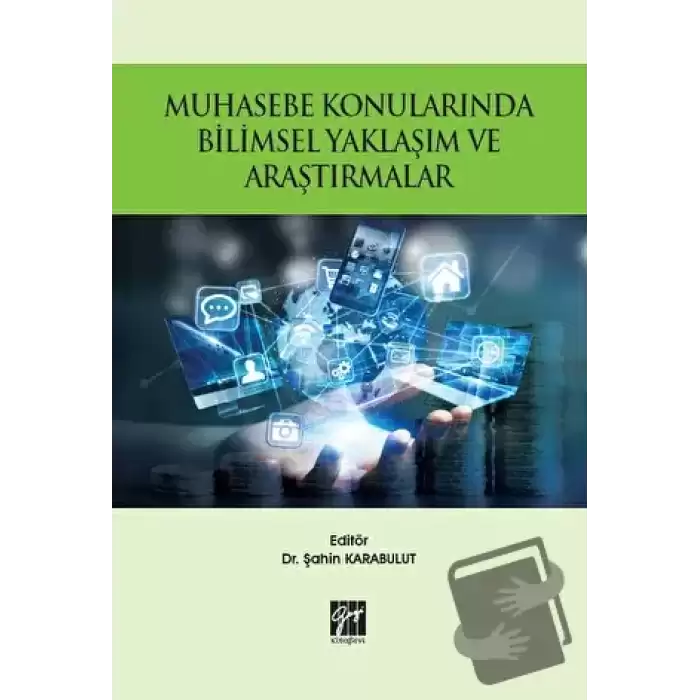 Muhasebe Konularında Bilimsel Yaklaşım ve Araştırmalar