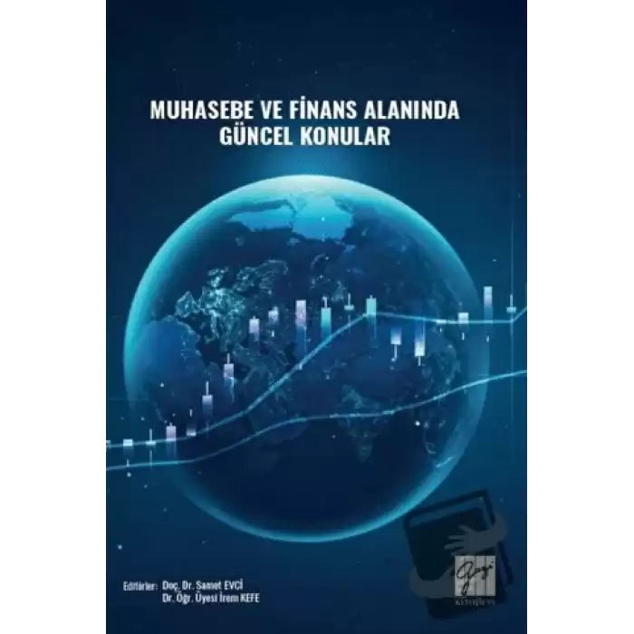 Muhasebe ve Finans Alanında Güncel Konular