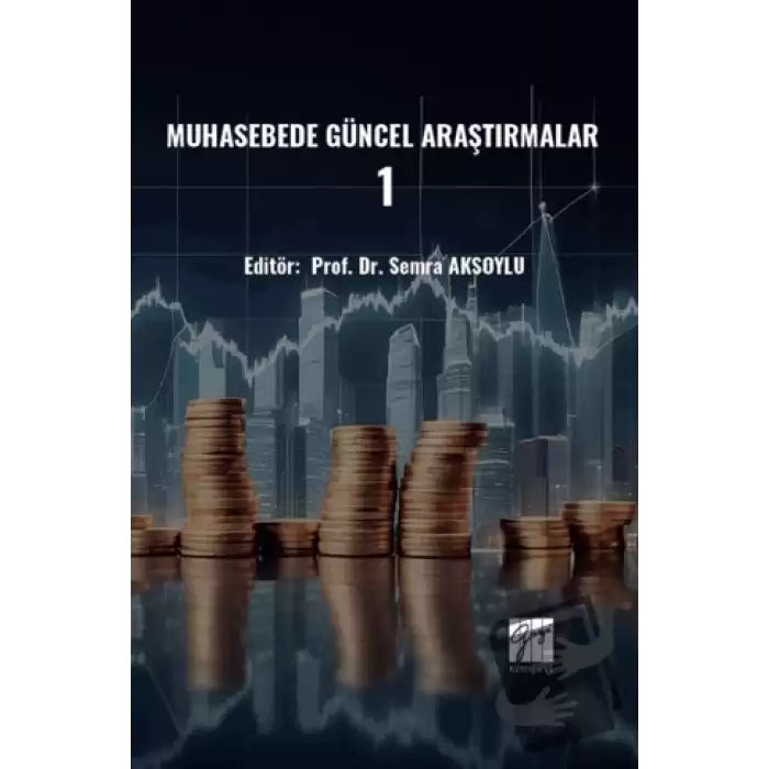 Muhasebede Güncel Araştırmalar – 1