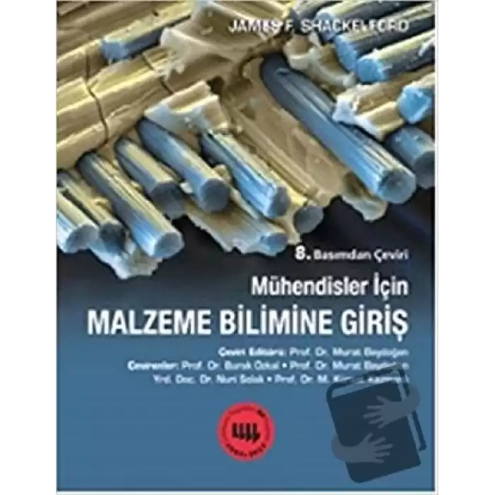 Mühendisler için Malzeme Bilimine Giriş