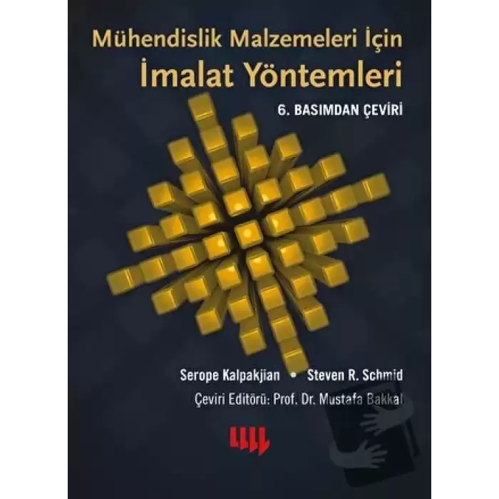 Mühendislik Malzemeleri için İmalat Yöntemleri (Ciltli)