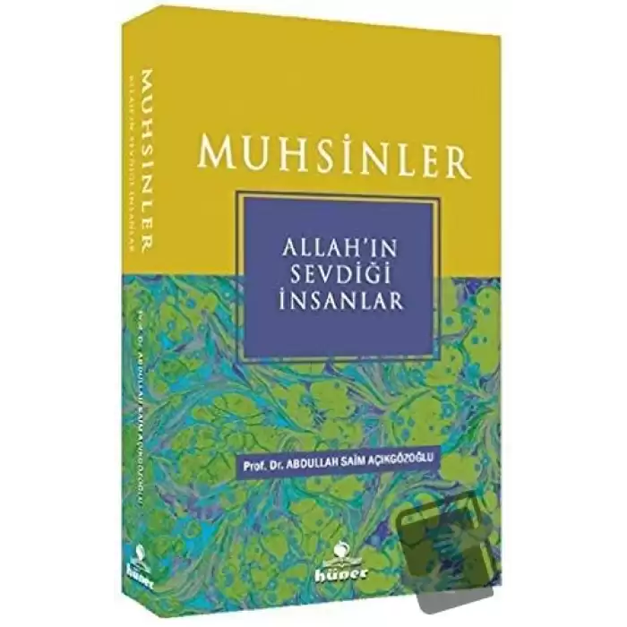 Muhsinler - Allah’ın Sevdiği İnsanlar