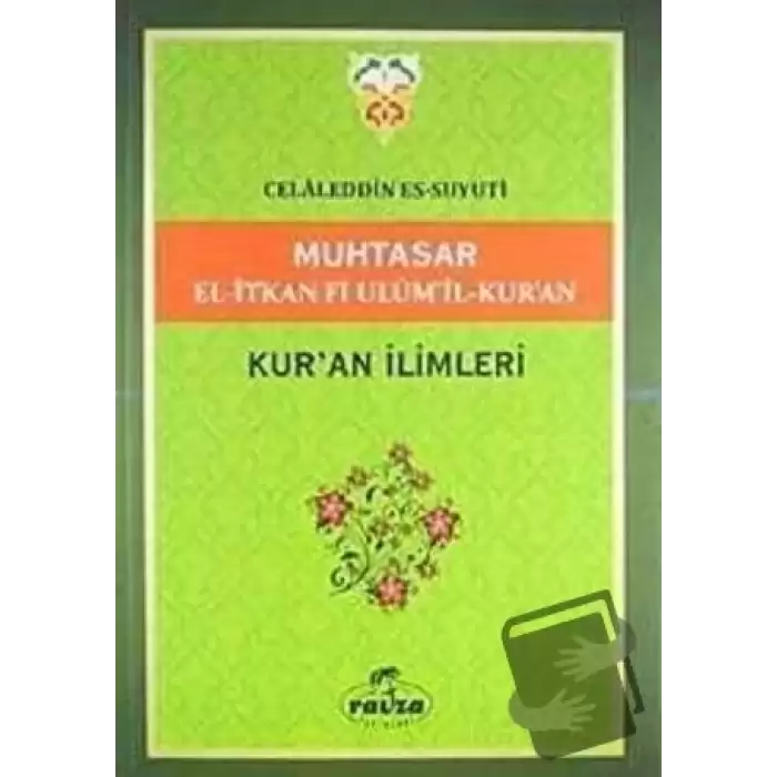 Muhtasar El-İtkan Fi Ulumil-Kuran - Kuran İlimleri