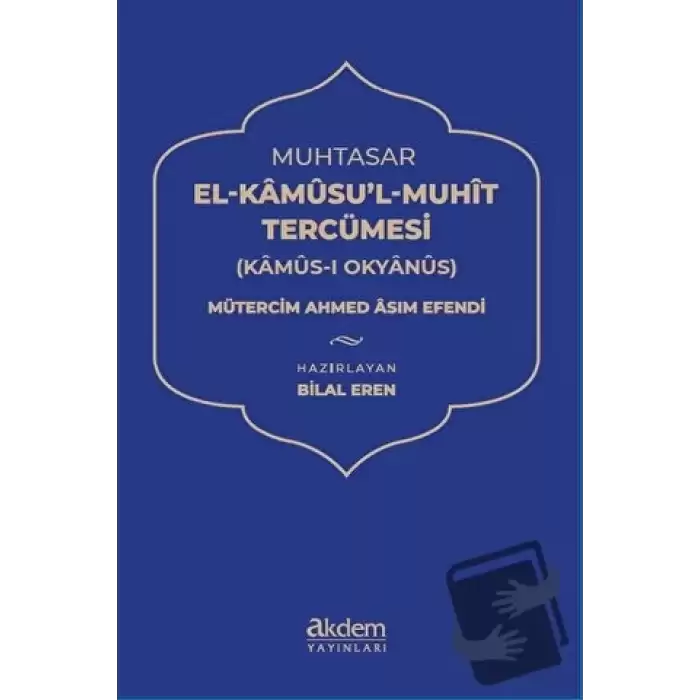 Muhtasar El Kamusu’l Muhit Tercümesi (Kamus-ı Okyanus) (Ciltli)