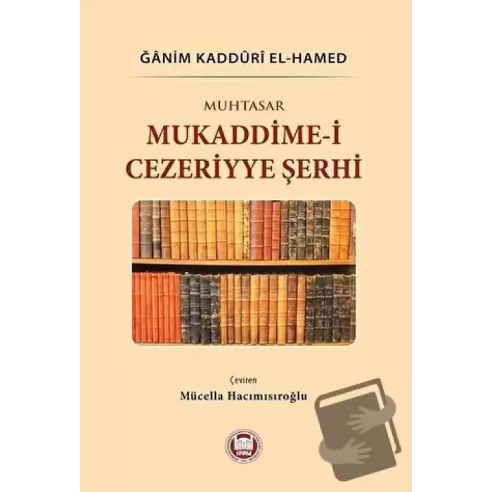 Muhtasar Mukaddime-i Cezeriyye Şerhi (Ciltli)