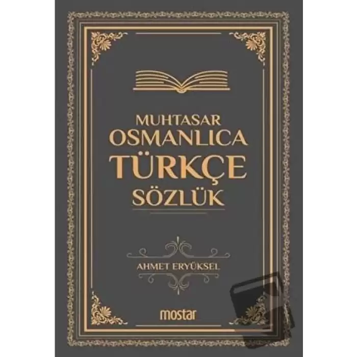 Muhtasar Osmanlıca Türkçe Sözlük (Ciltli)