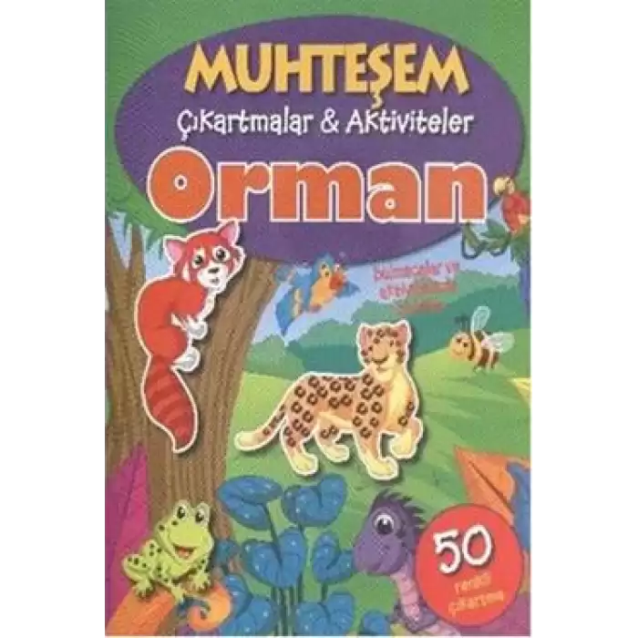 Muhteşem Çıkartmalar ve Aktiviteler : Orman