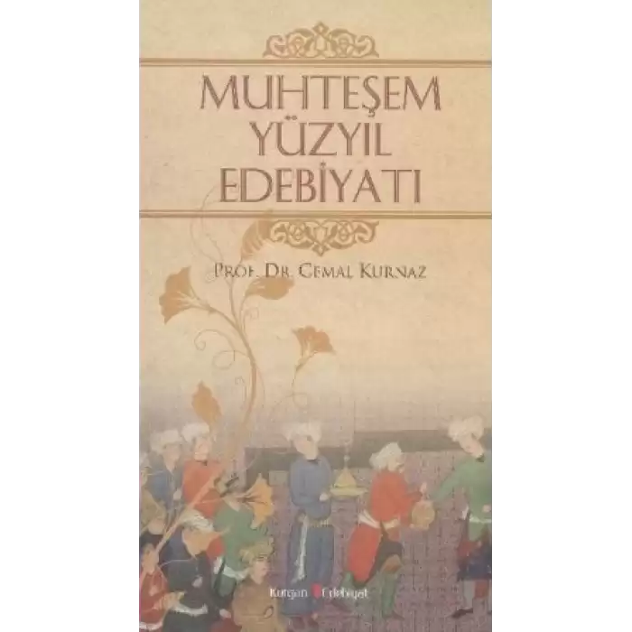 Muhteşem Yüzyıl Edebiyatı