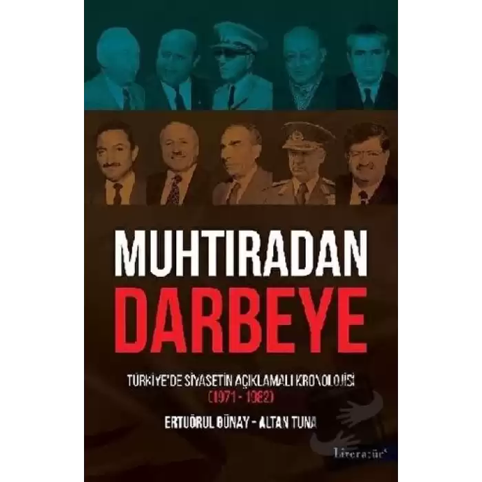 Muhtıradan Darbeye