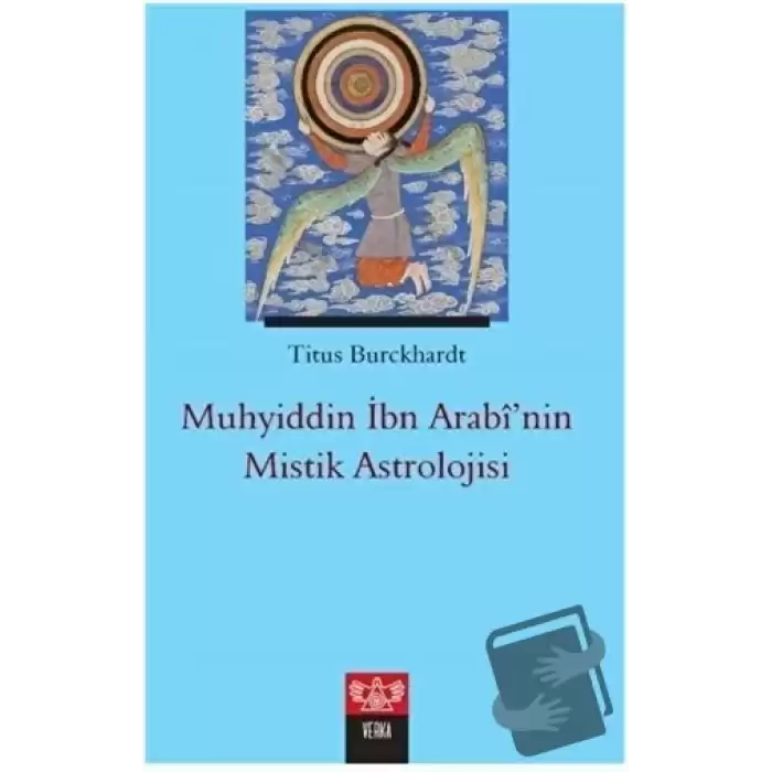 Muhyiddin İbn Arabi’nin Mistik Astrolojisi