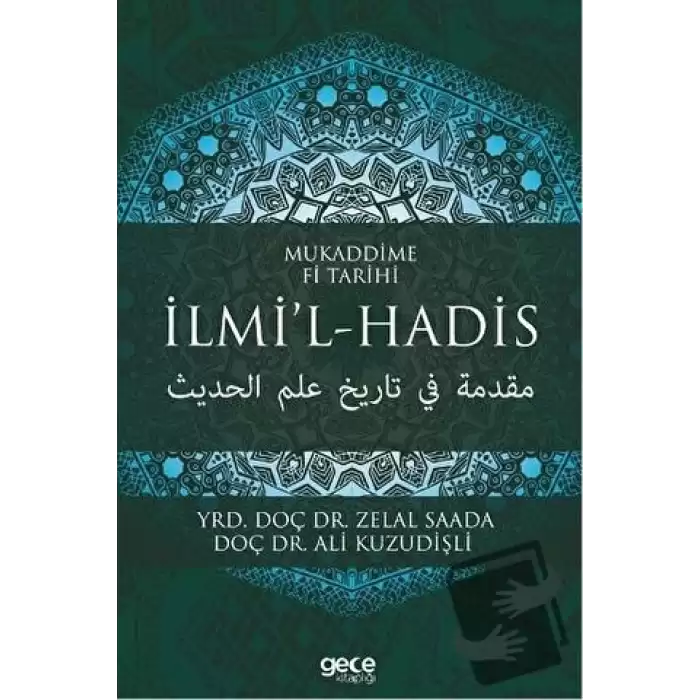 Mukaddime Fi Tarihi İlmi’l- Hadis