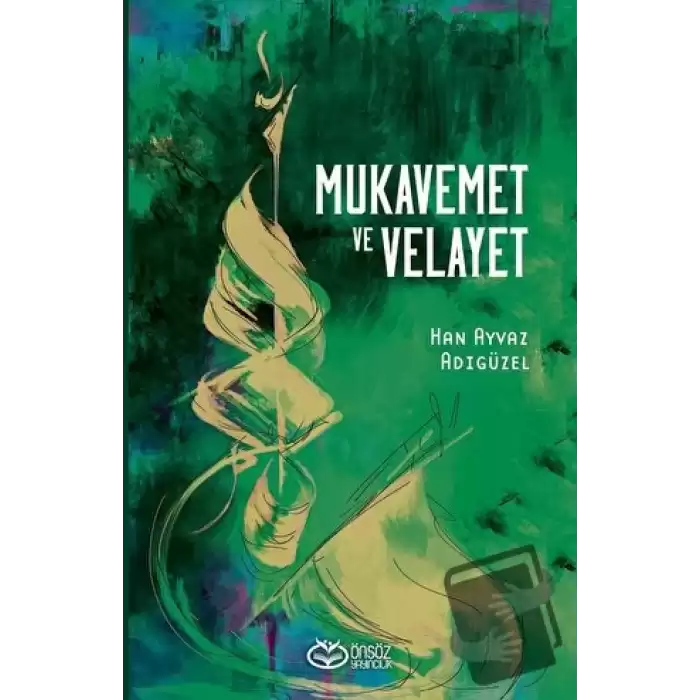 Mukavemet ve Velayet