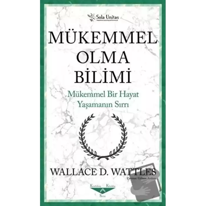 Mükemmel Olma Bilimi - Kısaltılmış Klasikler Serisi