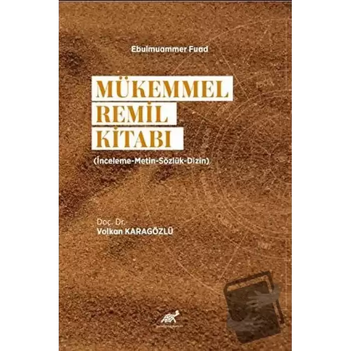 Mükemmel Remil Kitabı (İnceleme-Metin-Sözlük-Dizin)