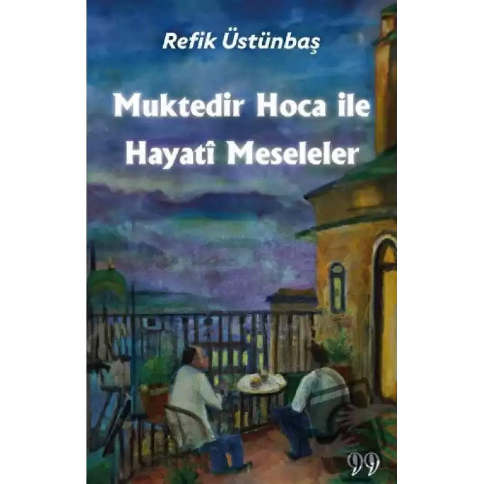 Muktedir Hoca İle Hayati Meseleler