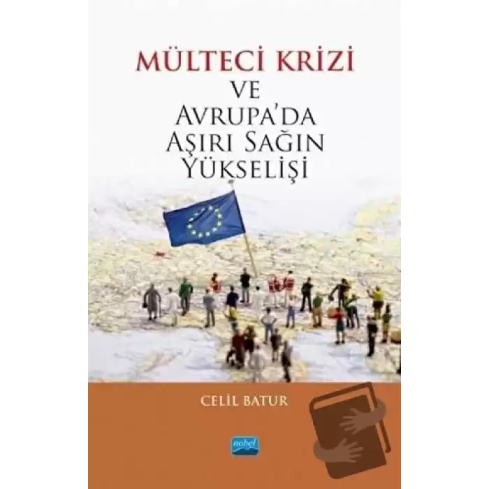 Mülteci Krizi ve Avrupa’da Aşırı Sağın Yükselişi