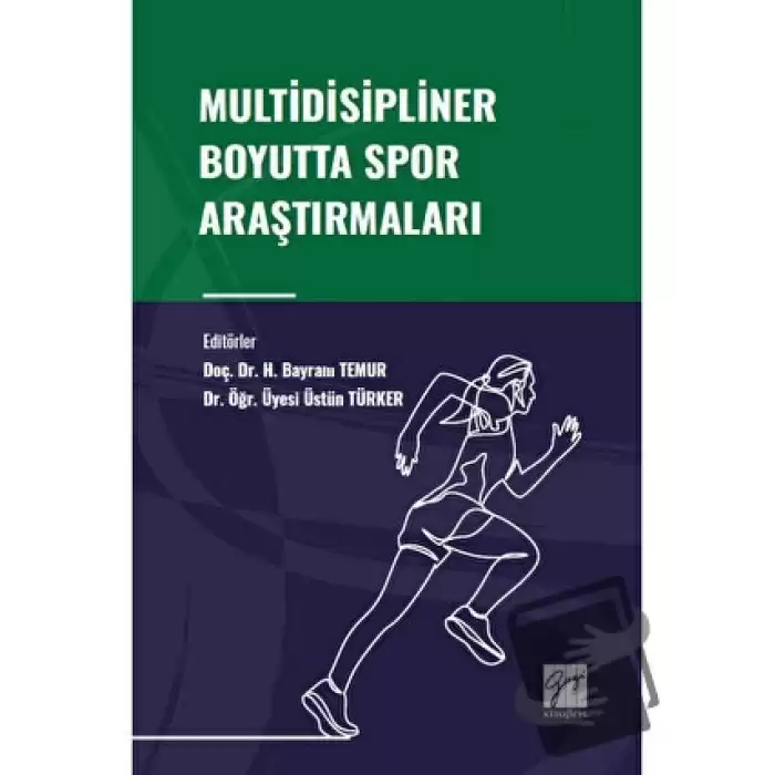 Multidisipliner Boyutta Spor Araştırmaları