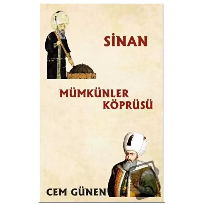 Mümkünler Köprüsü - Sinan