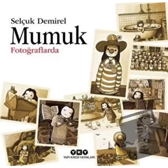 Mumuk Fotoğraflarda (Ciltli)