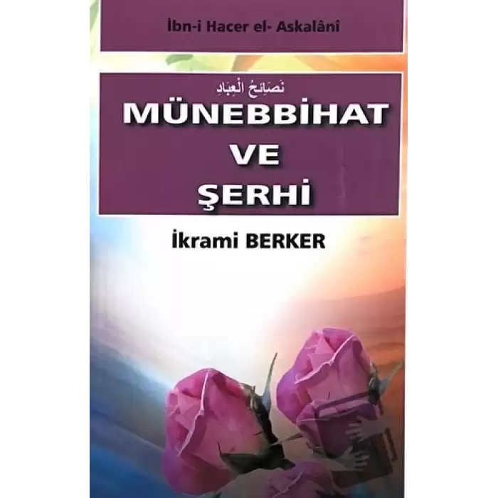 Münebbihat ve Şerhi